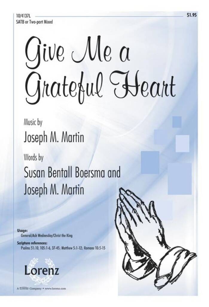 Give Me A Grateful Heart
